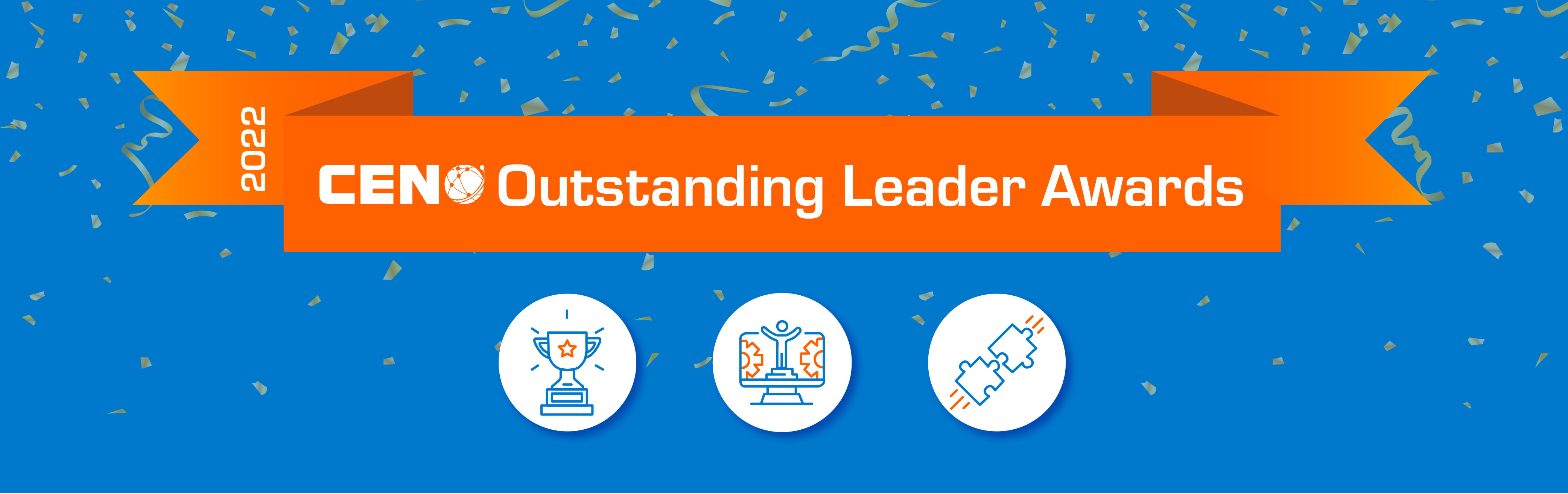 Header image with blue background, a CEN logo, and an orange banner that says, "2022 Outstanding Leader Awards."